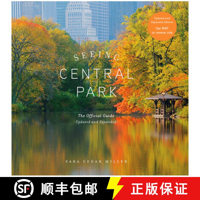 预订 Seeing Central Park: The Official Guide Updated and Expanded [9781419742828]
