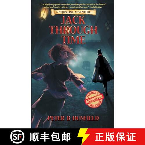 【3-4周达】Jack Through Time: A Middle-Grade Time-Travelling Storyline Adventure [9781738057528]