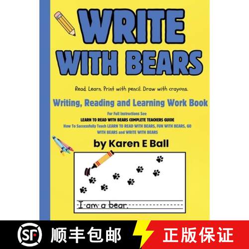 【3-4周达】Write with Bears: Writing, Reading and Learning Workbook To Accompany Learn To Read With B... [9781997525127]
