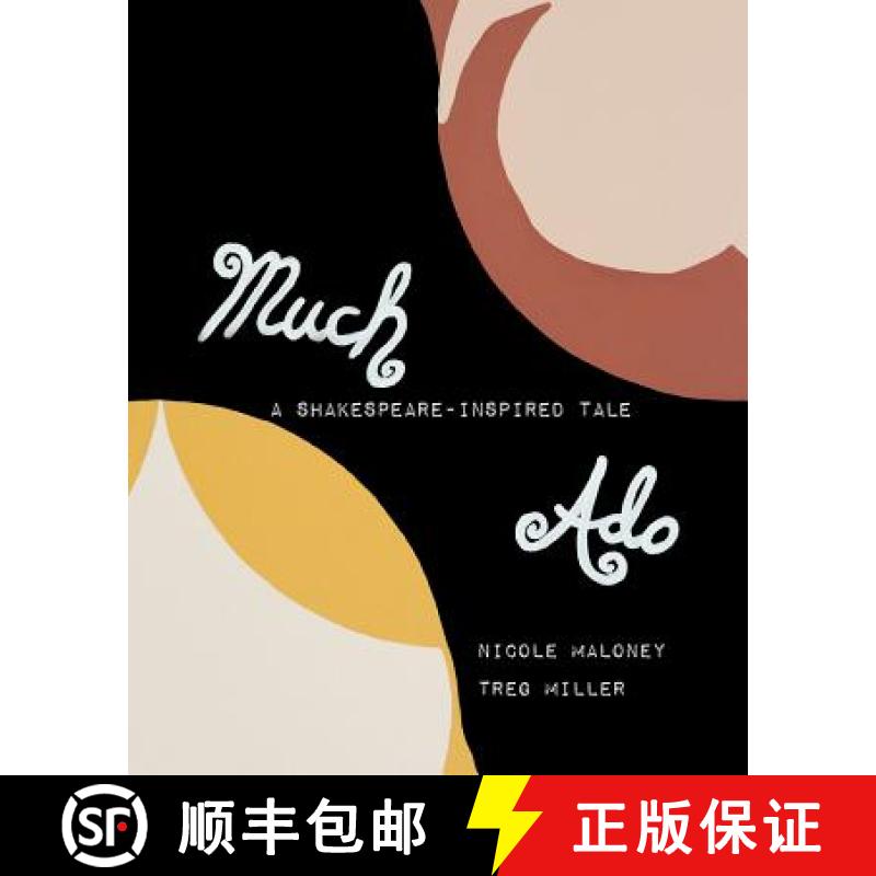 【3-4周达】Much Ado-A Shakespeare-inspired Tale [9780983643319]