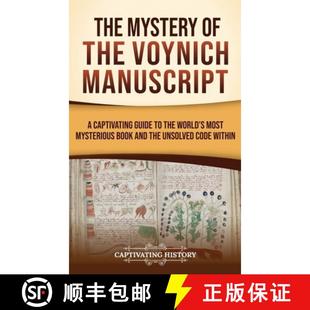 Bo... Voynich Mysterious the Captivating 4周达 The Mystery 9798893582901 Manuscript Guide World Most