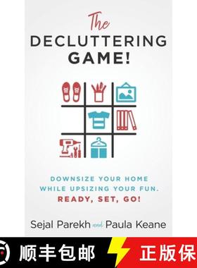 预订 The Decluttering Game!: Downsize Your Home While Upsizing Your Fun. [9781641843416]