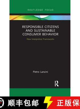 【3-4周达】Responsible Citizens and Sustainable Consumer Behavior: New Interpretative Frameworks [9780367249571]