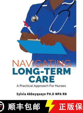 【3-4周达】Navigating Long-Term Care: A Practical Approach for Nurses [9798985097214]