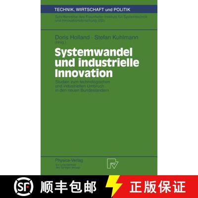 【3-4周达】Systemwandel und industrielle Innovation : Studien zum technologischen und industriellen U... [9783790808513]