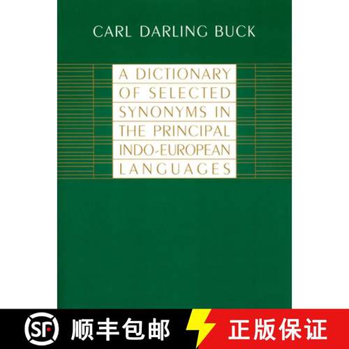 预订 A Dictionary of Selected Synonyms in the Principal Indo-European Languages [9780226079370]