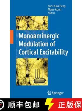 【3-4周达】Monoaminergic Modulation of Cortical Excitability [9780387722542]