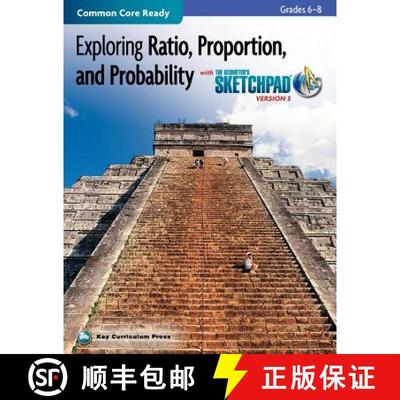 【3-4周达】Exploring Ratio, Proportion, and Probability, Grades 6-8, with the Geometer's Sketchpad [9781604402285]