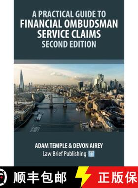 【3-4周达】A Practical Guide to Financial Ombudsman Service Claims - Second Edition [9781916698840]