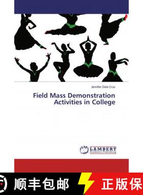 预订 Field Mass Demonstration Activities in College [9786139475674]