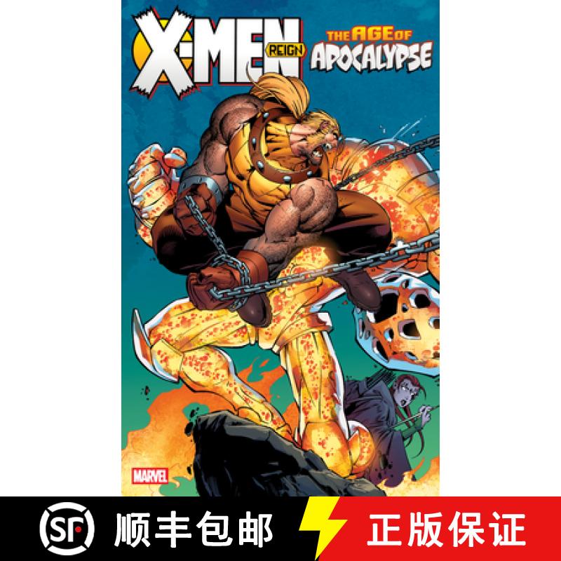 【3-4周达】X-Men: Age of Apocalypse Vol. 2 - Reign [New Printing] [9781302963958]