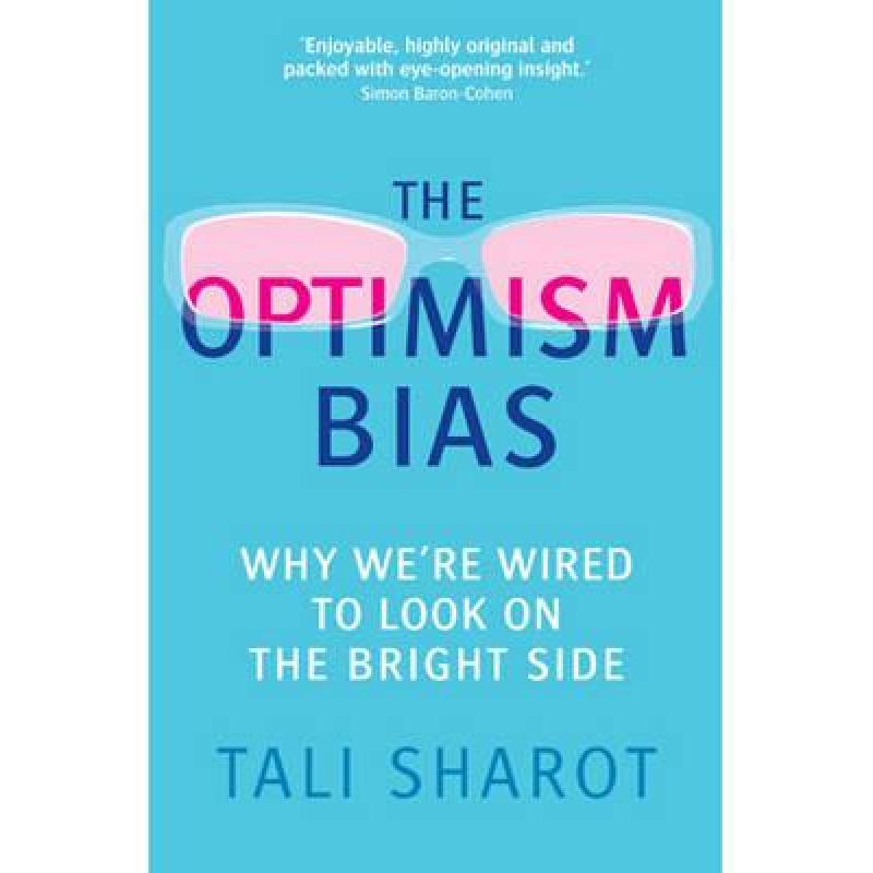 预订 optimism bias: why we"re wired to lo. [9781780332635]