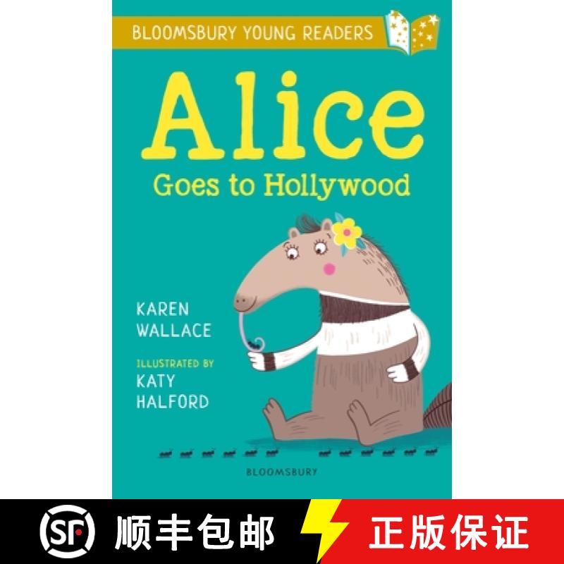 【3-4周达】Alice Goes to Hollywood: A Bloomsbury Young Reader: Gold Book Band [9781472950529]