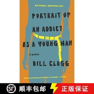 【3-4周达】Portrait of an Addict as a Young Man: A Memoir [9780316054669]