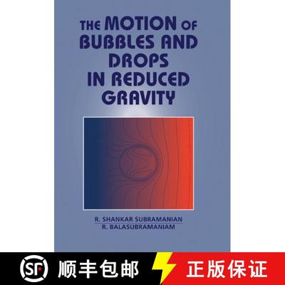 【3-4周达】The Motion of Bubbles and Drops in Reduced Gravity [9780521496056]