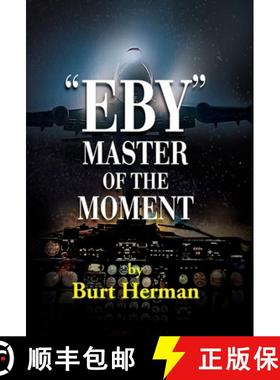 【3-4周达】Eby : Master of the Moment [9781614935537]