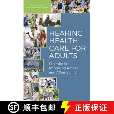 【3-4周达】Hearing Health Care for Adults: Priorities for Improving Access and Affordability [9780309439268]