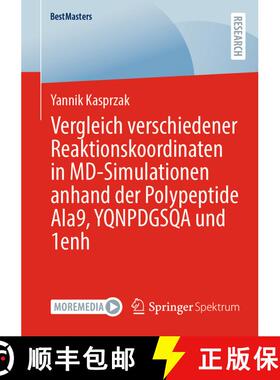 【3-4周达】Vergleich verschiedener Reaktionskoordinaten in MD-Simulationen anhand der Polypeptide Ala... [9783658491390]