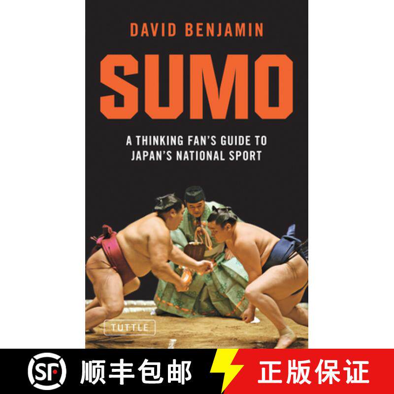 【3-4周达】Sumo: A Thinking Fan's Guide to Japan's National Sport [9784805310878]