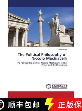 预订 The Political Philosophy of Niccolo Machiavelli [9783659770555]