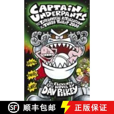 【3-4周达】Captain Underpants and the Tyrannical Retaliation of the Turbo Toilet 2000 [9781407138299]