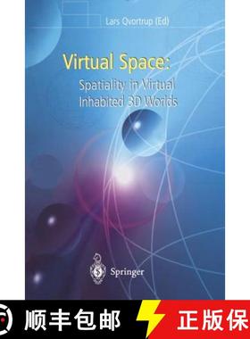 【3-4周达】Virtual Space : Spatiality in Virtual Inhabited 3D Worlds [9781447111009]