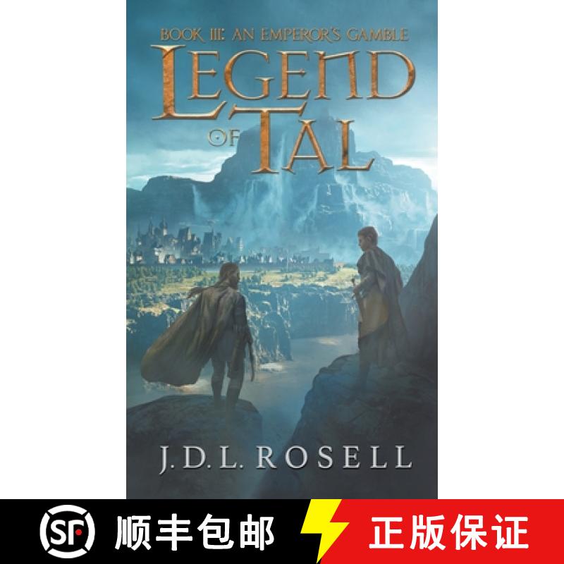 【2-3周达】Legend of Tal: An Emperor's Gamble (Book 3 of the Complete Epic Fantasy Series) [9781952868108]