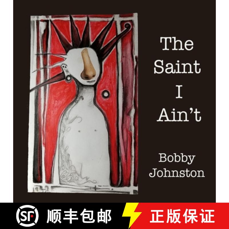 【3-4周达】The Saint I Ain't: Stories from Sycamore Street [9781947917750]