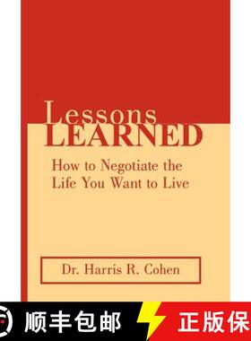 【3-4周达】Lessons Learned: How to Negotiate the Life You Want to Live [9781458202505]