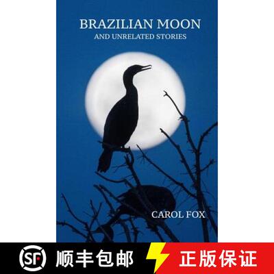 【3-4周达】Brazilian Moon and Unrelated Stories [9780997041620]