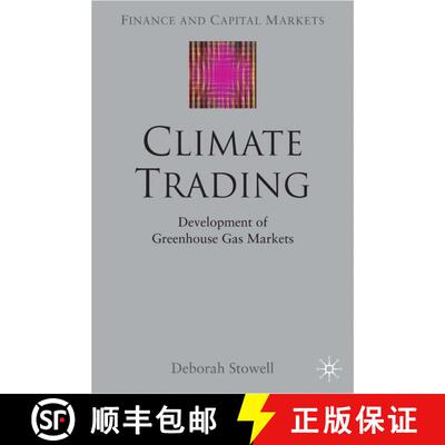 【3-4周达】Climate Trading: Development of Greenhouse Gas Markets [9781403916167]