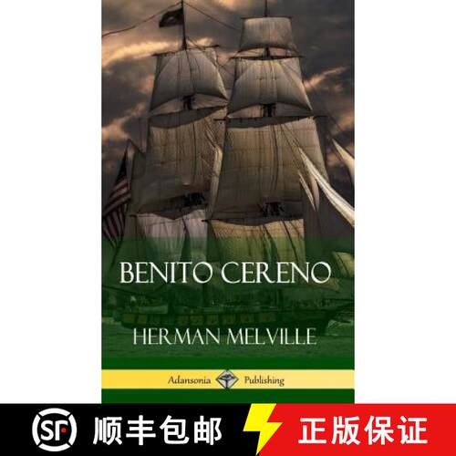 【3-4周达】精装 Benito Cereno (Hardcover) [9781387771493]