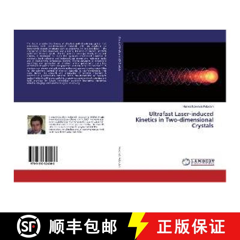 预订 Ultrafast Laser-induced Kinetics in Two-dimensional Crystals [9783330324060]