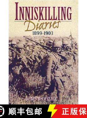【3-4周达】Inniskilling Diaries 1899-1903 [9780850528244]
