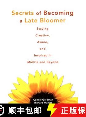 【3-4周达】Secrets of Becoming a Late Bloomer: Staying Creative, Aware, and Involved in Midlife and B... [9781577491705]