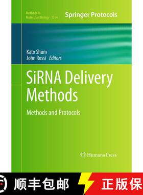 【3-4周达】SiRNA Delivery Methods : Methods and Protocols (Softcover reprint of the original 1st ed. ... [9781493949106]