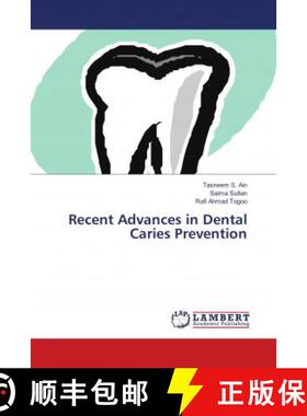 预订 Recent Advances in Dental Caries Prevention [9786138390497]