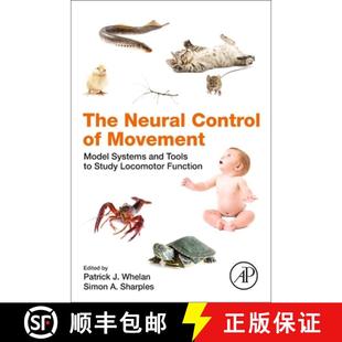 and Locomotor 4周达 The Neural Systems 9780128164778 Function Study Movement Control Model Tools