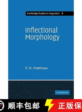 【3-4周达】Inflectional Morphology: A Theoretical Study Based on Aspects of Latin Verb Conjugation - ... [9780521290654]