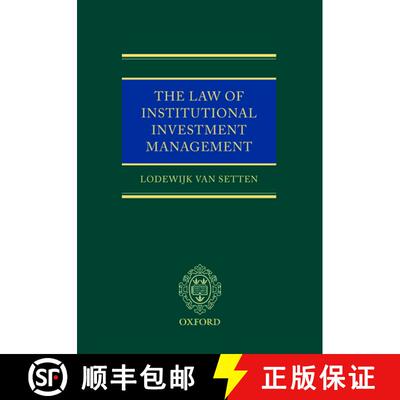 【3-4周达】精装 The Law of Institutional Investment Management [9780199285013]