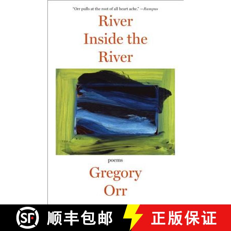 【3-4周达】River Inside the River: Three Lyric Sequences [9780393349955]