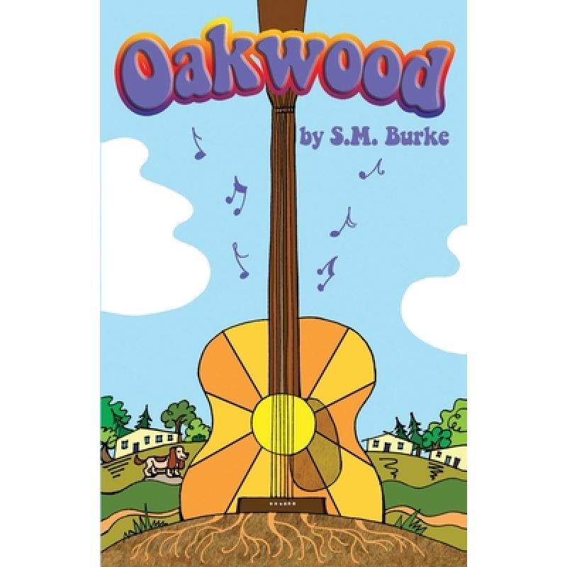 【4周达】Oakwood [9781737137702]