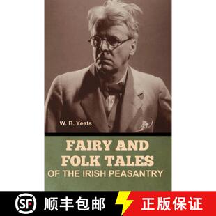 【3-4周达】Fairy and Folk Tales of the Irish Peasantry: A Romance  Harold Bell Wright [9798897731305]