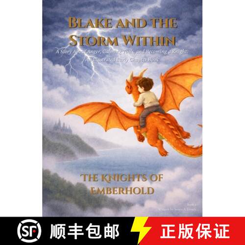 【3-4周达】精装 Blake and the Storm Within: A Story About Anger, Calming Tools,  and Becoming a Knight [9798218877347]