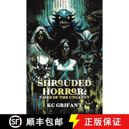 【3-4周达】Shrouded Horror : Tales of the Uncanny [9781956824704]