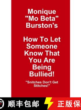 【3-4周达】How To Let Someone Know That You Are Being Bullied! [9780989005203]