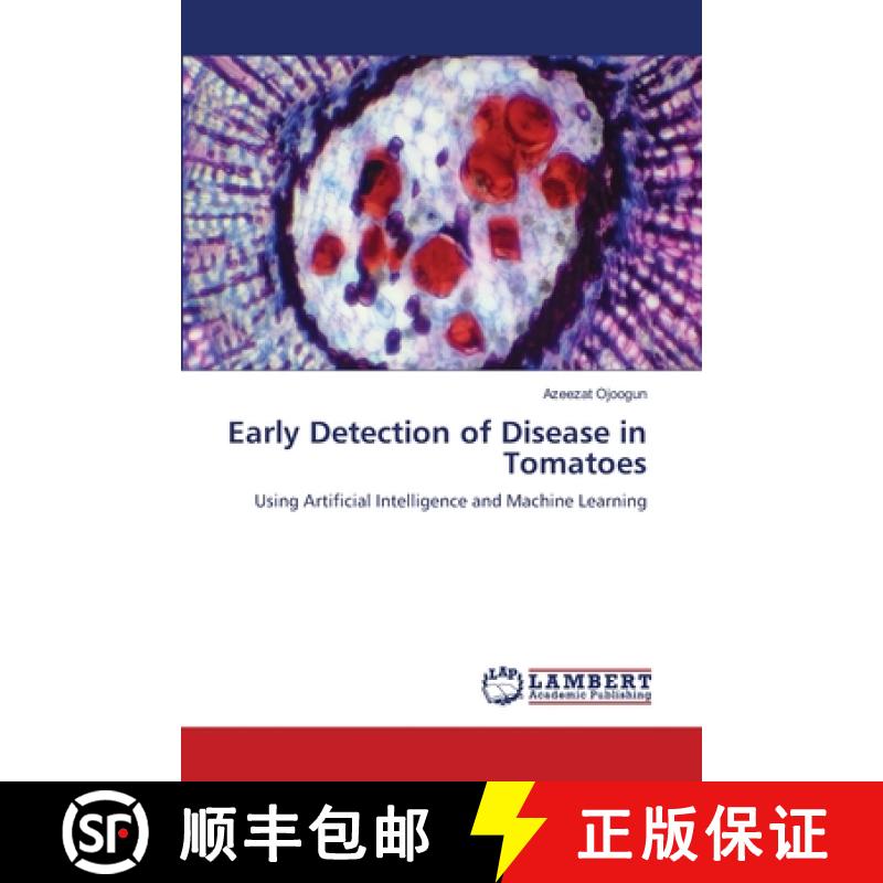 【3-4周达】Early Detection of Disease in Tomatoes [9786208011864]