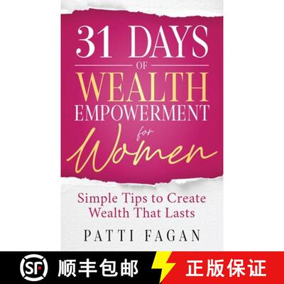 【3-4周达】31 Days of Wealth Empowerment for Women: Simple Tips to Create Wealth That Lasts [9798990617810]