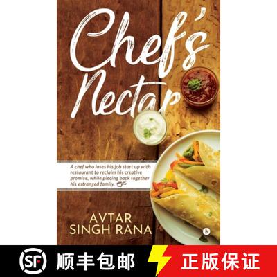 【3-4周达】Chef's Nectar: A chef who loses his job start up with restaurant to reclaim his creative p... [9781647339838]