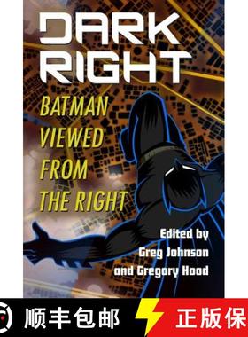 【3-4周达】Dark Right: Batman Viewed from the Right [9781940933504]